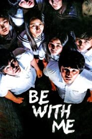 Be with Me 2010 on netflix