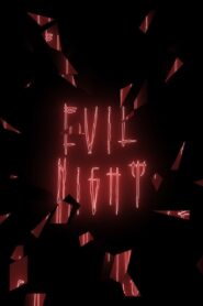 Evil Night 2022 on netflix