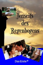 Jenseits des Regenbogens 2001 on netflix