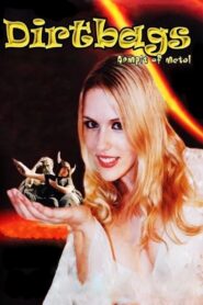 Dirtbags 2002 on netflix