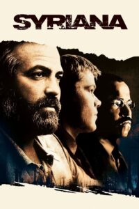 Syriana 2005 on netflix