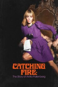 Catching Fire: The Story of Anita Pallenberg 2024 on netflix