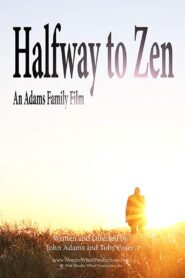 Halfway to Zen 2016 on netflix