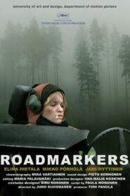 Roadmarkers 2007 on netflix