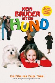 Mein Bruder ist ein Hund 2004 on netflix