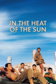 In the Heat of the Sun 1995 on netflix