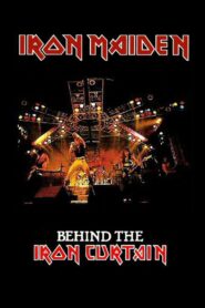 Iron Maiden: Behind The Iron Curtain 1984 on netflix