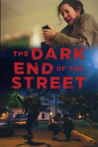 The Dark End of the Street 2020 on netflix