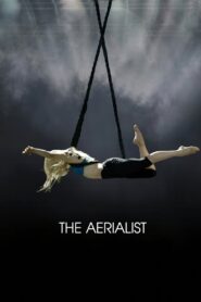 The Aerialist 2020 on netflix