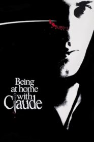 Being at Home with Claude 1992 on netflix