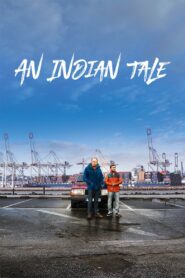 An Indian Tale 2017 on netflix