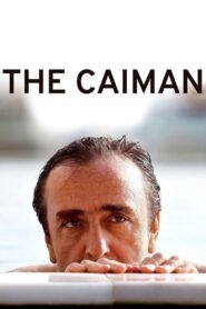 The Caiman 2006 on netflix