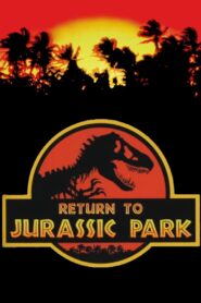 Return to Jurassic Park 2011 on netflix
