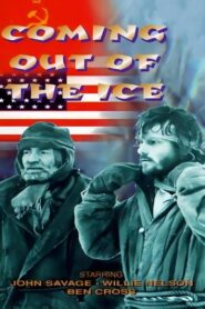 Coming Out of the Ice 1982 on netflix