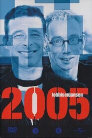 Lebbis en Jansen: Jakkeren door 2005 2005 on netflix