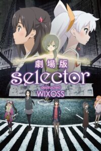 selector destructed WIXOSS 2016 on netflix
