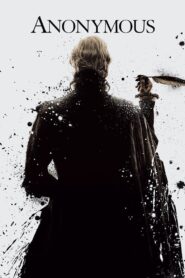 Anonymous 2011 on netflix