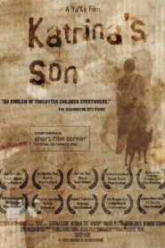 Katrina’s Son 2011 on netflix