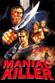 Maniac Killer 1987 on netflix