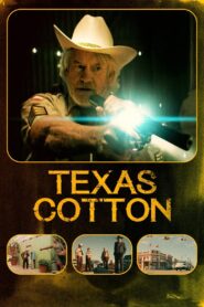 Texas Cotton 2018 on netflix