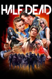 Half Dead 2013 on netflix