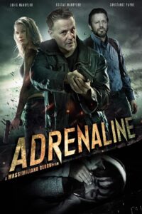 Adrenaline 2022 on netflix