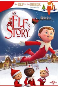 An Elf’s Story 2011 on netflix