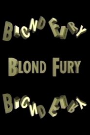 Blond Fury 1995 on netflix