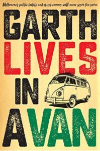Garth Lives In A Van 2011 on netflix