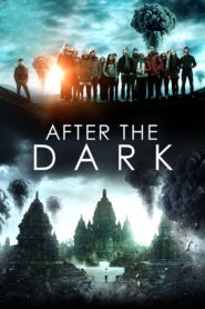 After the Dark 2013 on netflix