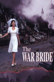 The War Bride 2001 on netflix