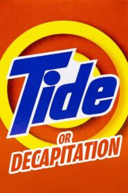 Tide Or Decapitation 2002 on netflix
