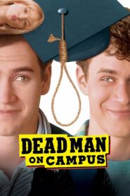Dead Man on Campus 1998 on netflix