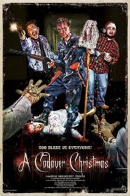 A Cadaver Christmas 2011 on netflix