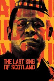 The Last King of Scotland 2006 on netflix