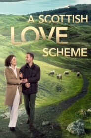 A Scottish Love Scheme 2024 on netflix