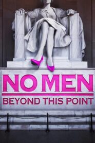 No Men Beyond This Point 2015 on netflix
