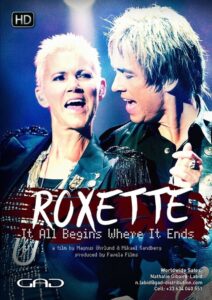 Roxette: It All Begins Where It Ends 2013 on netflix