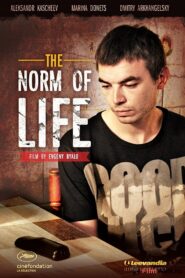 The Norm of Life 2013 on netflix