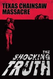 Texas Chain Saw Massacre: The Shocking Truth 2000 on netflix