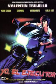 Yo el ejecutor 1987 on netflix
