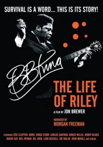 B.B. King: The Life of Riley 2012 on netflix