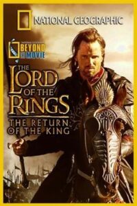 Beyond the Movie: The Return of the King 2003 on netflix