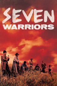 Seven Warriors 1989 on netflix