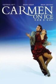 Carmen on Ice 1990 on netflix