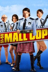 51/50 Mall Cop 2005 on netflix