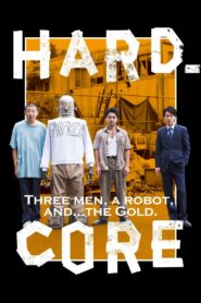 Hard-Core 2018 on netflix