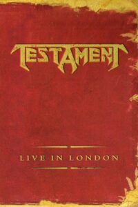 Testament: Live in London 2005 on netflix