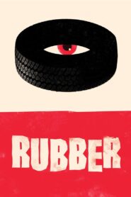 Rubber 2010 on netflix