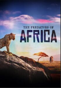 The Predators of Africa 2014 on netflix